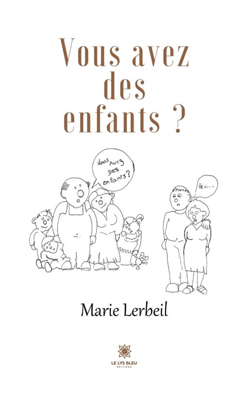 marie-lerbeil-vous-avez-des-enfants